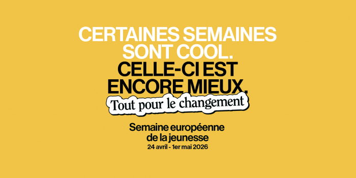 La semaine européenne de la jeunesse, c'est pour bientôt !